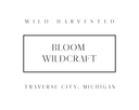 Bloom Wildcraft